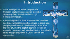 Dynamics of Baptism