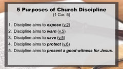 The Purpose, Process, & Power of Church Discipline