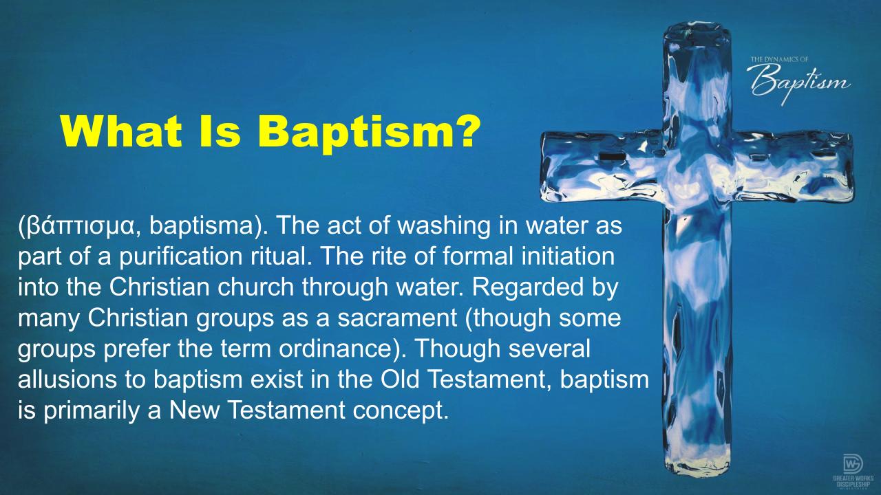 Dynamics of Baptism
