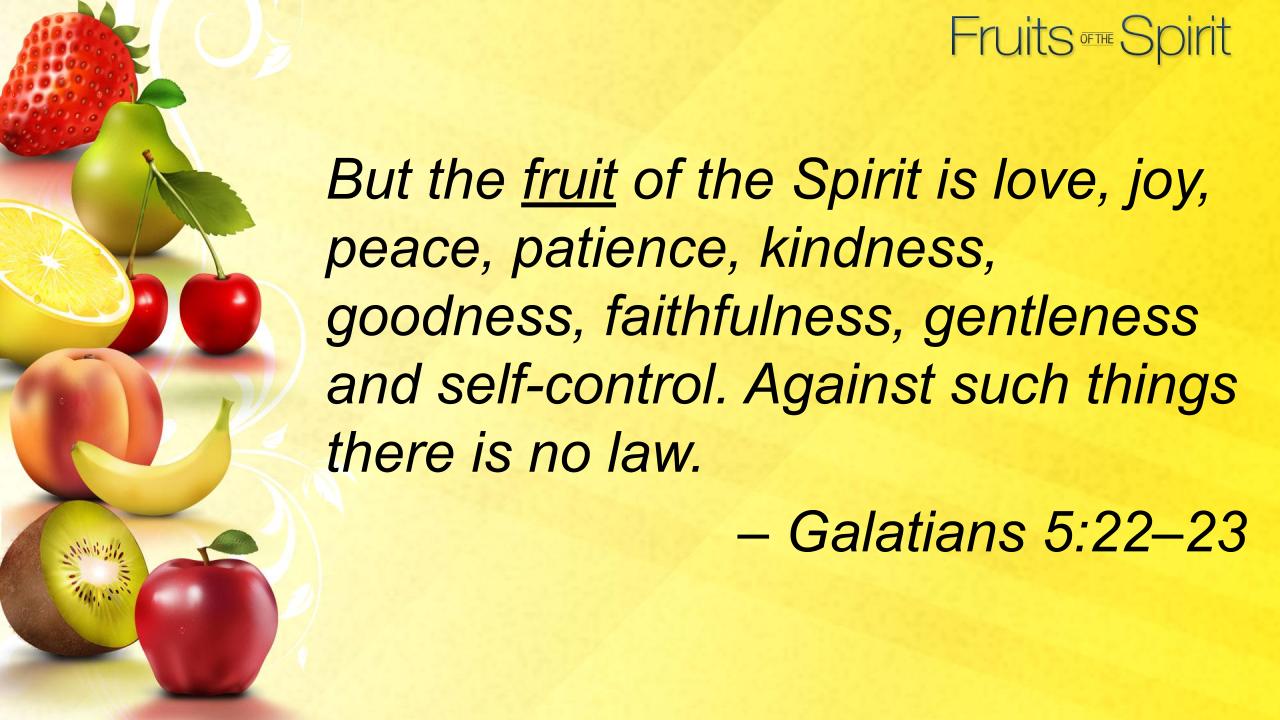 Fruit of the Spirit