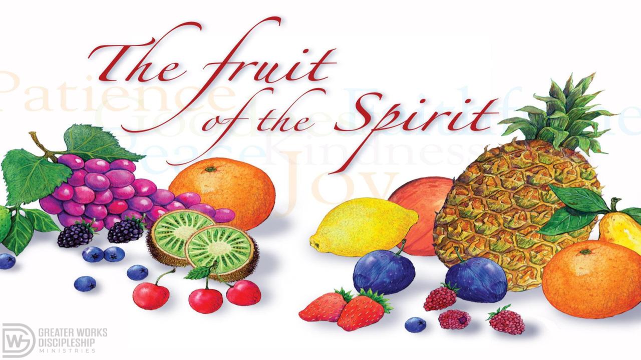 Fruit of the Spirit