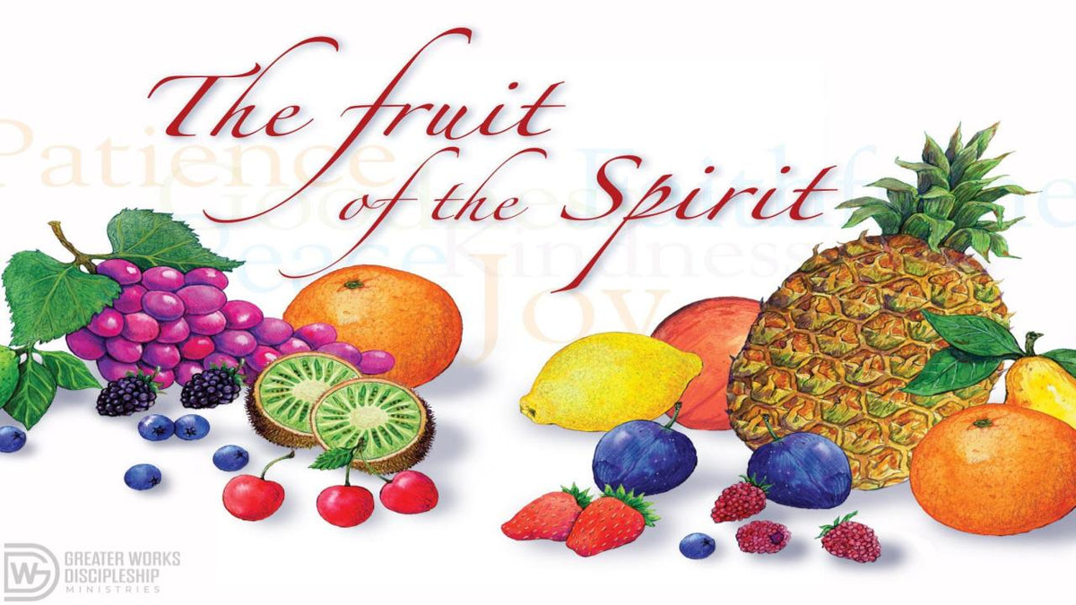 Fruit of the Spirit