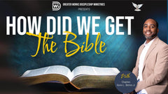How Did We Get The Bible