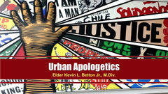 Urban Apologetics
